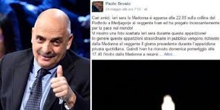Paolo brosio e la madonna. Paolo Brosio Pubblica La Foto Della Madonna Su Facebook Uno Scatto Dell Apparizione Sui Social Falla Finita E Di Plastica L Huffpost