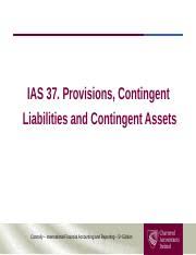 Algy riguer, the amount of ten thousand pesos (10,000) on january 30, 2019. Ias 37 Provisions Contingent Liabilities And Contingent Assets 1 Ppt Ias 37 Provisions Contingent Liabilities And Contingent Assets Connolly U2013 Course Hero