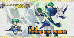 I'm close to getting my altena to +10. Ced Builds And Best Ivs Fire Emblem Heroes Game8