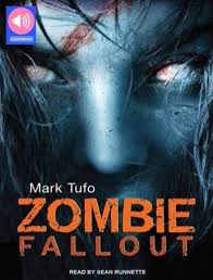 Audiobook Book Zombie Fallout Mystery Thriller Horror Horror Fiction Literature Science Fiction Fantasy Audio Books Audio Books Free Horror Books