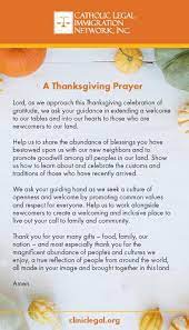 Maybe you would like to learn more about one of these? Thanksgiving Prayer Catholic Legal Immigration Network Inc Clinic