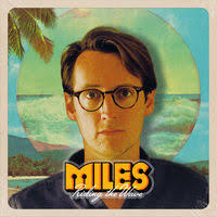 MILES: albums, songs, concerts