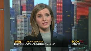 Education was westover's means of escape. After Words With Tara Westover C Span Org