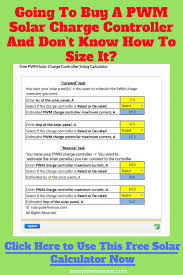 Going To Buy A Pwm Solar Charge Controller And Don T Know How To Size It Use This Free Solar Calculator For Simple A Solar Solar Power Energy Solar Calculator