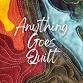 Anything Goes Quilt - Carrollwood Cultural Center, 4537 Lowell Rd Event Image