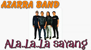 List download lagu a lalala sayang azarra band (05:48 min) mp3 link, last update jun 2021. Azarra Band Alalala Sayang Hd Chords Chordify