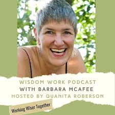 Wisdom Work with Quanita Roberson