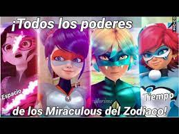Todos Los Poderes Que Tendran Los Portadores Del Zodiaco Chino Revelados Miraculous Ladybug Youtube