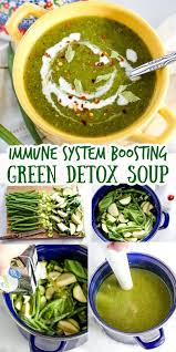 Green Detox Soup In 2020 Detox Soup Green Detox Detox Recipes