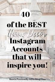 40 Of The Best Home Decor Blogs That Will Inspire You Decorating Blogs Home Decor Home Goods
