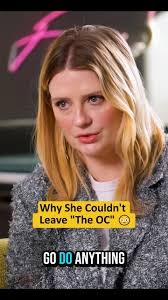 Why She Couldn't Leave ""The OC"" 😳, Mischa Barton explains why she was  trapped