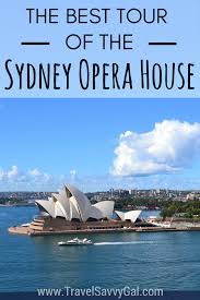 You can add value while also helping yourself financially. The Best Tour Of The Sydney Opera House Backstage At 7am Travel Savvy Gal Sydney Opera House Australia Travel Travel