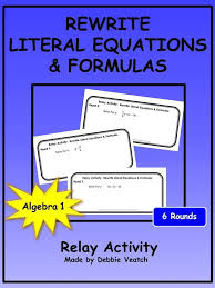 Rewrite Literal Equations Formulas Relay Activity Digital Distance Learning Literal Equations Equations Solving Linear Equations