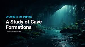 A Look at Cave Formations