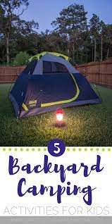 5 Backyard Camping Activities For Kids Grace Giggles And Naptime Camping Activities For Kids Summer Activities For Kids Camping Activities