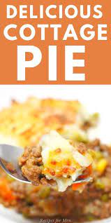 Easy Recipe For Traditional British Cottage Pie Healthy And Yummy This Is A Family S Favorite Meal Cottagepie Quick Healthy Meals Recipes Fast Healthy Meals