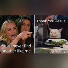 Woman Yelling At Cat Meme Blank Not many people have missed the woman yelling at cat meme that features a picture of a yelling woman followed by a picture of a white cat in front of a plate of salad. woman yelling at cat meme blank