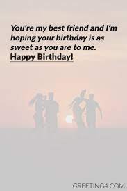 Short Birthday Wishes Messages For Best Friend Short Birthday Wishes Birthday Quotes For Best Friend Friend Birthday Quotes