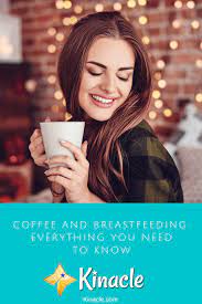 Coffee has gotten a bad rap before, but studies show it may protect against type 2 diabetes, liver disease, and lower your odds of heart disease. Coffee And Breastfeeding Everything You Need To Know Kinacle