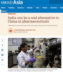 Nikkei Asia] India can be a real alternative to China in pharmaceuticals :  r/RegulatoryClinWriting