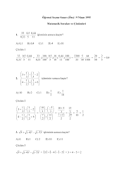 (dolayısıyla bu sınavlardan herhangi birinin matematik bölümüne hazırlanmak için izlenebilir.) sınavı öss: 1995 Oss Sinavi Matematik Soru Ve Cozumleri