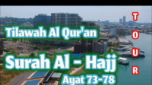 At a ecerseg masten ke ligies o 4 bier ha ott ee ote ee te sr ase an gue ls oti dee a bon kr raey adhail shes, hai. Al Hajj Ayat 78 Salim Bahanan Shazam