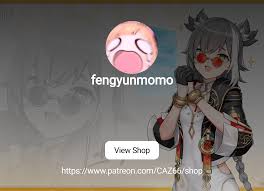 fengyunmomo | Patreon