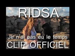 Rien ne pourra nous séparer 3. Ridsa Je N Ai Pas Eu Le Temps Lyrics English Translation