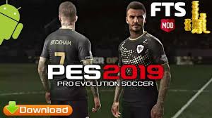 Pes 2019 Mod Fts Offline Android Apk Data Download Evolution Soccer Pro Evolution Soccer Game Resources