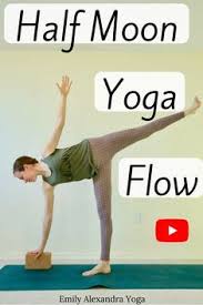 In This Hatha Yoga Flow We Ll Work Towards Our Half Moon Pose By Warming Up The Hamstrings Hips And Inner Thighs Make Sur Yoga Flow Hatha Yoga Yoga Sequences