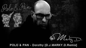Polo Pan Dorothy D J Marky D Remix Youtube