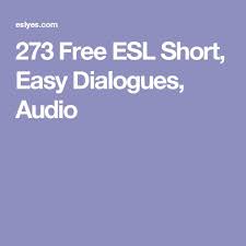 Basic knowledge to understand herbals healing.registration : 273 Free Esl Short Easy Dialogues Audio Learn English Dialogue Esl