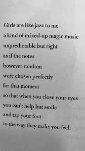 I Can Only Hope There S Someone Out There Who Appreciates A Jazz Music Girl Like Myself Words Poetry Words Quotations