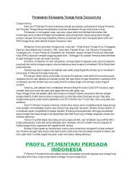 Surat penawaran sendiri adalah surat yang dibuat dengan tujuan untuk menawarkan sesuatu, baik barang, jasa atau kerjasama dengan seseorang dan perusahaan. Contoh Penawaran Kerjasama Tenaga Kerja Outsourcing