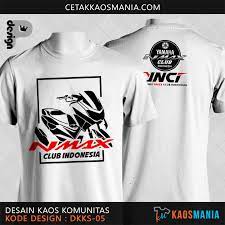 10 aplikasi desain baju dan kaos terbaik di android. Kaos Club Motor Nmax Yamaha Indonesia Kaos Oneck Putih