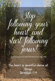 Pin By Angela Derossett On The Bible The Heart Is Deceitful Faith Inspiration Names Of Jesus