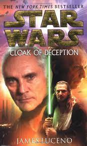 Cloak Of Deception The Best Star Wars Books You Ever Read Books Starwars Comic Https Starwargift Com Best Star Wars Books Star Wars Star Wars Movie
