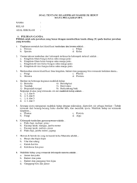 Maybe you would like to learn more about one of these? Soal Soal Klasifikasi Makhluk Hidup