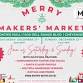Merry Makers Market - December 21st & December 22nd