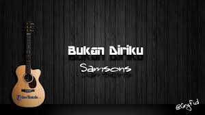 Pacarku berkata sambil melepaskan kancing bajuku satu per satu. Chord Gitar Dan Lirik Lagu Bukan Diriku Samsons Kunci Dasar C Mudah Dimainkan Tribun Manado