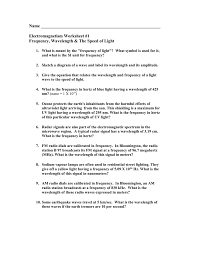 Calculate the speed of a wave with a frequency of 10 khz and a wavelength of 2 m. 28 Wavelength Frequency And Energy Worksheet Answers Free Worksheet Spreadsheet