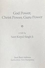God Power – Christ Power – Guru Power (booklet) | Sant Bani Ashram