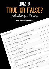 But they do not affect the opinions and recommendations of the. True Or False Quiz 3 Trivia For Seniors Senior Activities Quiz