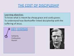 The Cost Of Discipleship Ppt Download