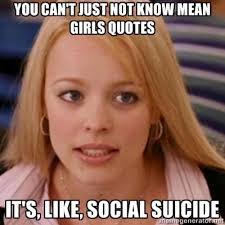 Mean Girls Quotes Mean Girl Quotes Mean Girls Girl Quotes