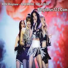 Blackpink Rose Ringtone Download The Album In 2020 Kpop Girls Coachella Valley Music And Arts Festival Blackpink