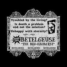 Bittersweet, beetlejuice bitter me, how sweet of you to ask if i'd be your muse and go and paint me blue. Betelgeuse Bio Exorcist T Shirt Beetlejuice Tim Burton Tim Burton Movie