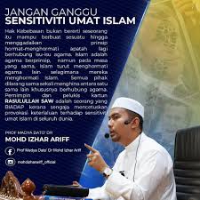 Dr Mohd Izhar Ariff Tiada Agama Atau Kaum Ingin Melihat Permusuhan Pertumpahan Darah Dan Saling Berdendam Antara Satu Sama Lain Islam Memupuk Sifat Harmoni Kasih Sayang Dan Toleransi Dalam Semua Aspek Islam Agama