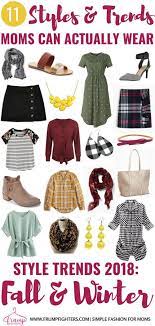 Fall Winter 2020 2021 Fashion Trends That Anyone Can Wear Easy Fashion For Moms Autumn Fashion Winter 2018 Fashion Cute Winter Outfits