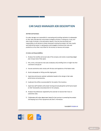 Office assistant at a busy automobile dealership 12/2009 to current company name city, state. Car Sales Manager Job Ad And Description Template Free Pdf Google Docs Word Apple Pages Template Net Job Description Template Job Description Jobs For Teachers